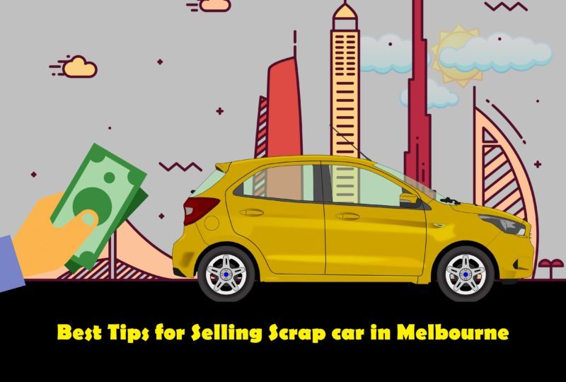 Best Tips for Selling Scrap car in Melbourne - The Car Wreckers